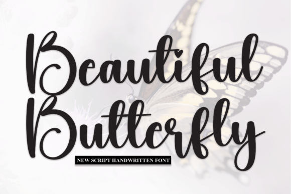 Beautiful Butterfly: A Script Handwritten Font for Elegant Publishing