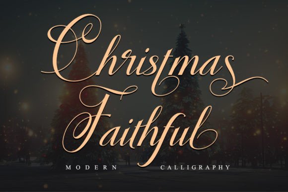 Christmas Faithful: A Charming Calligraphy Font for Makers