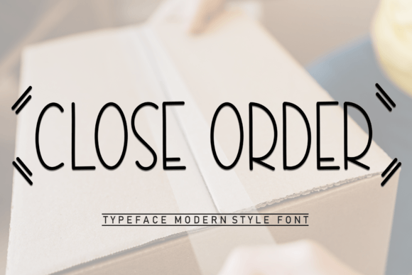 Close Order: A Sweet and Friendly Font for Creative Projects
