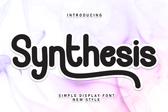Enhance Your Brand with Synthesis: A Sweet and Friendly Font