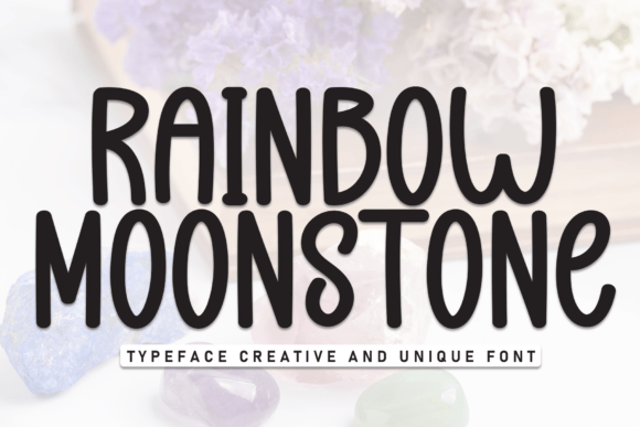 Explore Rainbow Moonstone: A Playful Font for Creative Projects