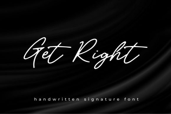 Get Right: A Handwritten Font for Professional Branding