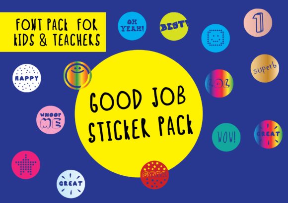 Good Job Sticker Pack: A Fun and Playful Font for Makers
