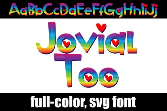 Jovial Too: A Vibrant and Playful Color Font